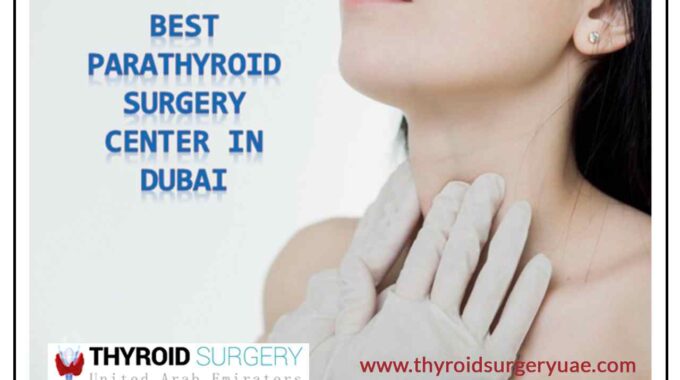 Best Thyroid Surgeon Abu Dhabi